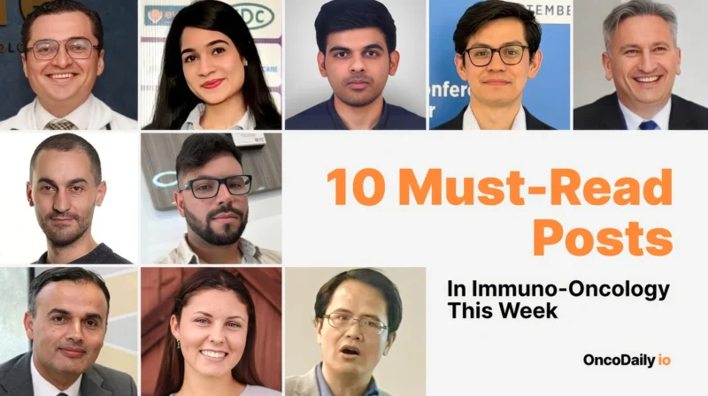10 Must-Read Posts in Immuno-Oncology This Week