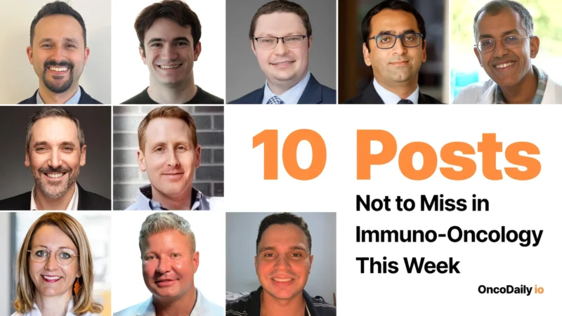 10 Must-Read Posts in Immuno-Oncology This Week