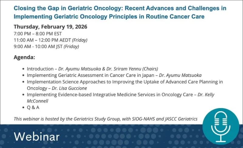 Why Geriatric Oncology Still Needs Attention in Cancer Care - MASCC 2 MASCC
