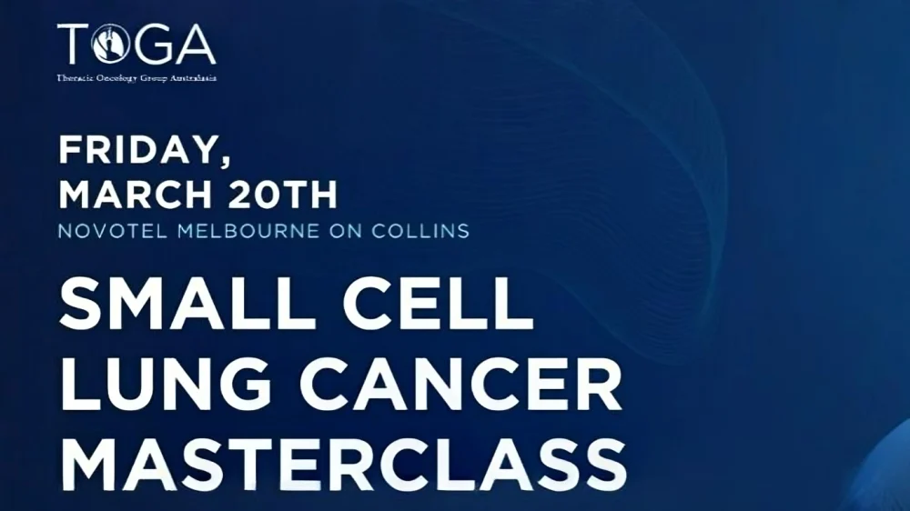 Thoracic Oncology Group of Australasia (TOGA) SCLC Masterclass 2026 9 SCLC