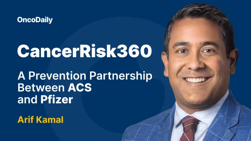CancerRisk360: A Prevention Partnership Between ACS and Pfizer