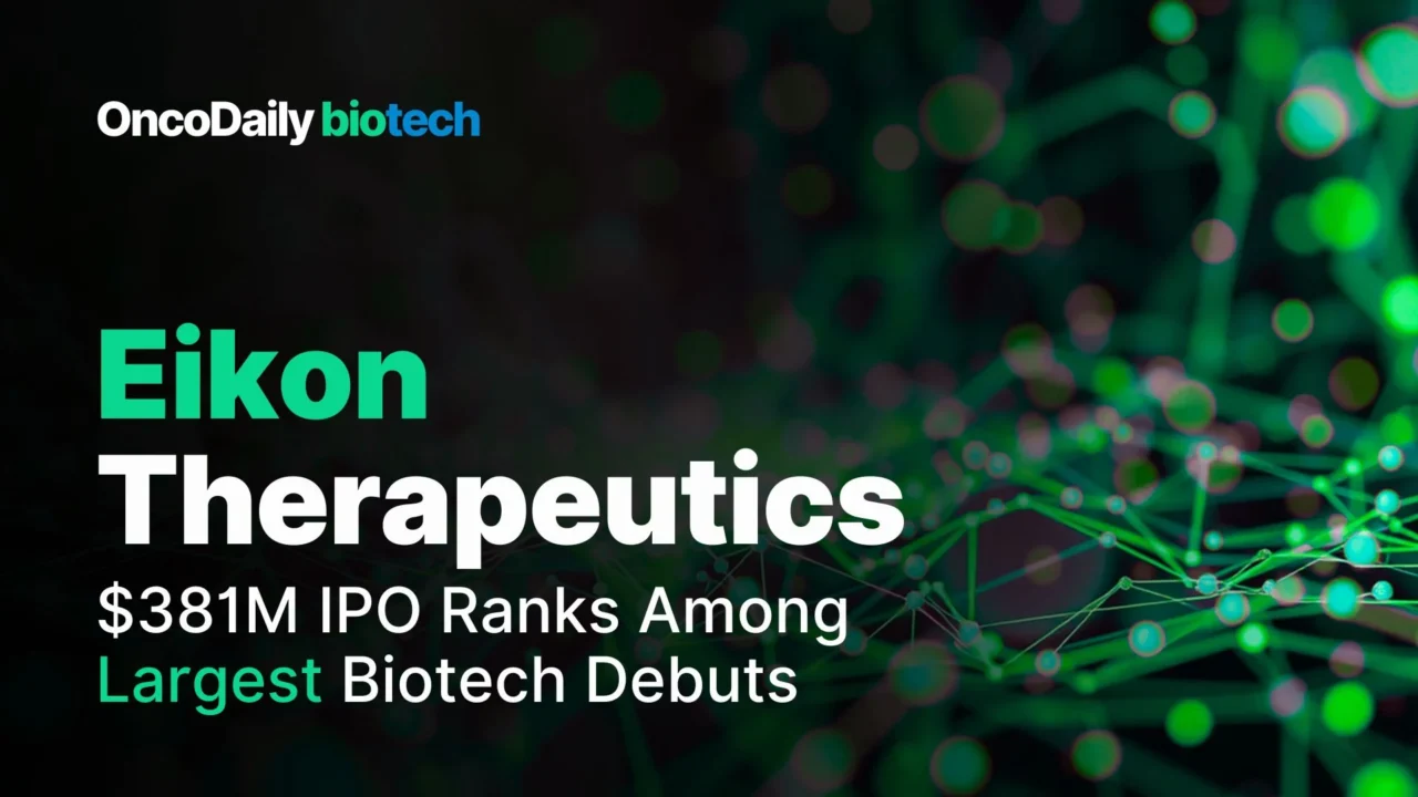 Eikon Therapeutics Raises $381 M in IPO to Advance Live-Cell Imaging in Cancer Drug Discovery