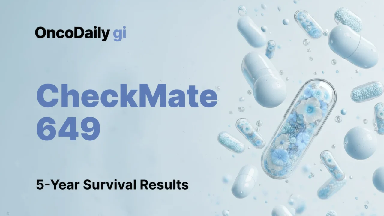 CheckMate 649: 5-Year Results of First-Line Nivolumab Plus Chemotherapy in Advanced Gastric, GEJ, and Esophageal Adenocarcinoma