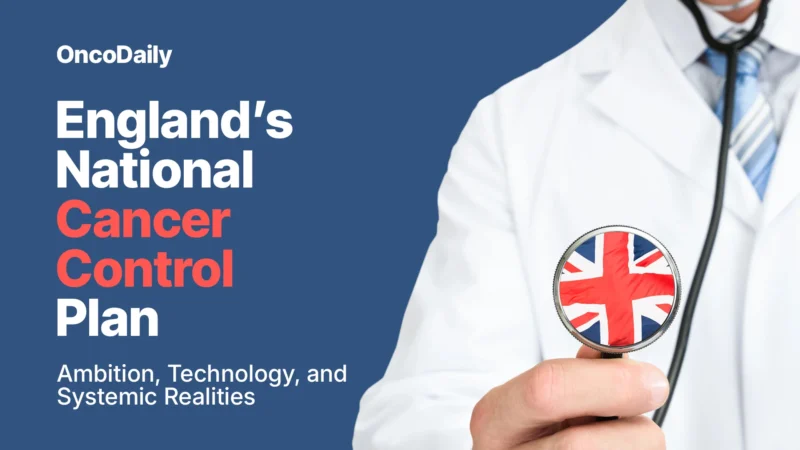 England’s National Cancer Control Plan 2026: A New Strategic Framework NCP