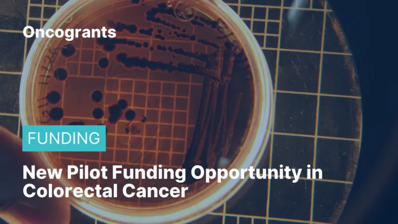 New Pilot Funding Opportunity in Colorectal Cancer (Johns Hopkins CRC CORE)