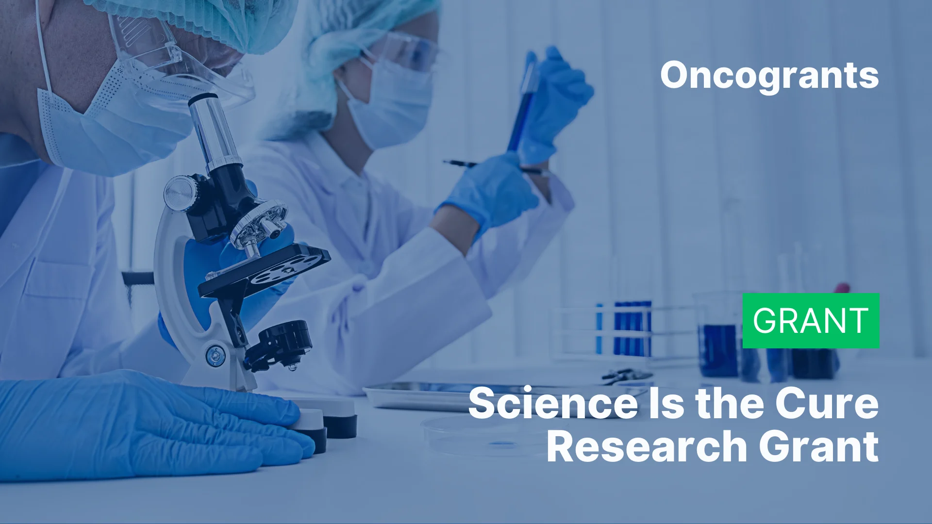 Science Is the Cure Research Grant – Pediatric Oncology
