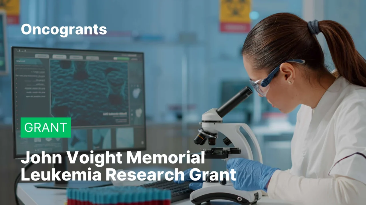 John Voight Memorial Leukemia Research Grant – Pediatric AML Oncology