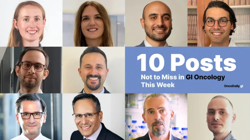 10 Must Read Posts In GI Oncology This Week