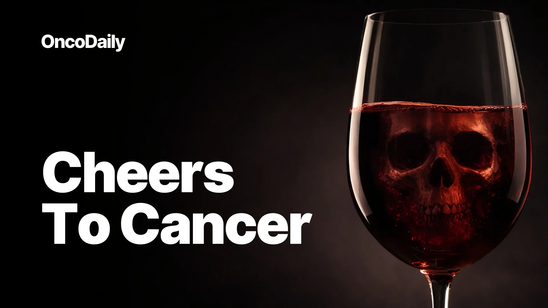 The Drink in Your Glass Is a Group 1 Carcinogen. So Why Do We Toast With It?