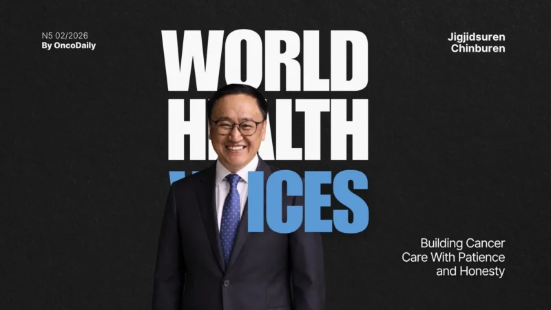 Jigjidsuren Chinburen: Building Cancer Care With Patience and Honesty