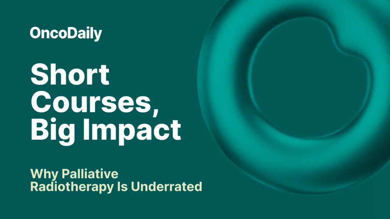 Short Courses, Big Impact: Why Palliative Radiotherapy Is Underrated