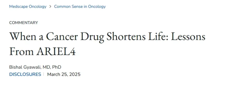 Bishal Gyawali: Letter to the Editor and Author Response on the ARIEL-4 Trial 2 Bishal Gyawali: Letter to the Editor and Author Response on the ARIEL-4 Trial