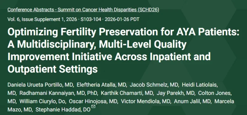 Stephanie A. Haddad: Our Abstract on Fertility Preservation for AYA Patients Published in IJCCD