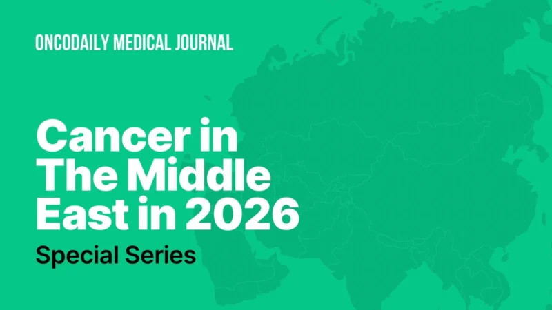 Call for Papers: Special Series on Cancer in the Middle East in 2026