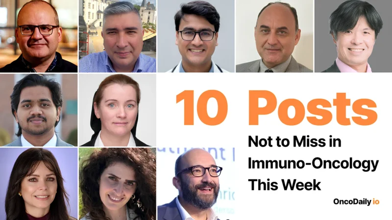 10 Must-Read Posts in Immuno-Oncology This Week