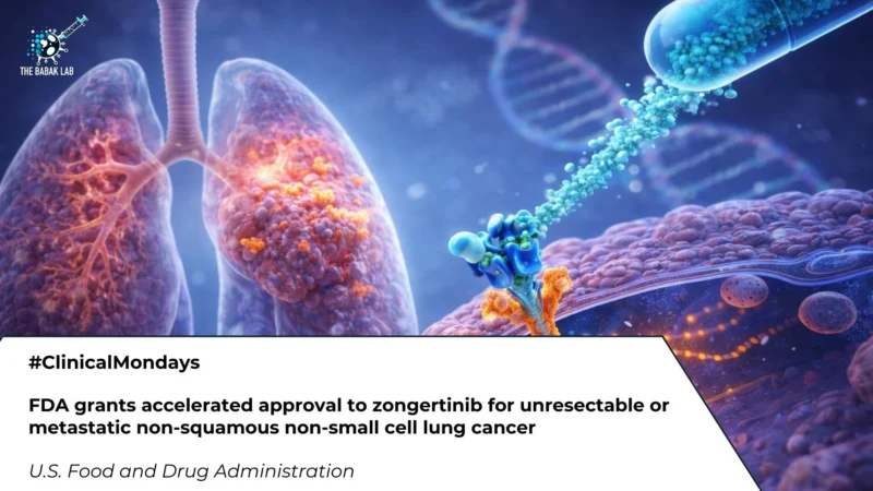 FDA Approves Hernexeos (Zongertinib) for HER2-mutated NSCLC - The Babak Lab