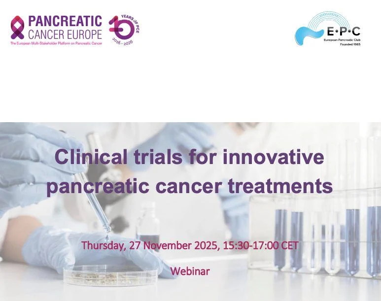 Report from ‘Clinical Trials for Innovative Pancreatic Cancer Treatments’ Webinar - Pancreatic Cancer Europe