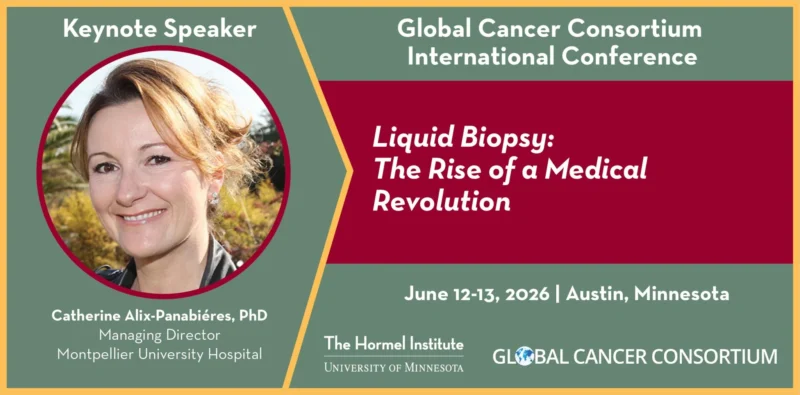 Meet the Keynote Speaker for Global Cancer Consortium Conference - The Hormel Institute