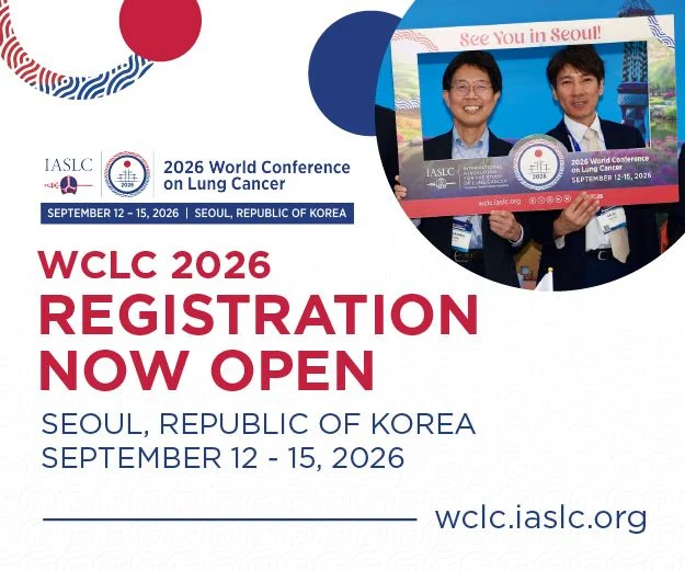 Registration Is Now Open For The IASLC 2026 World Conference on Lung Cancer