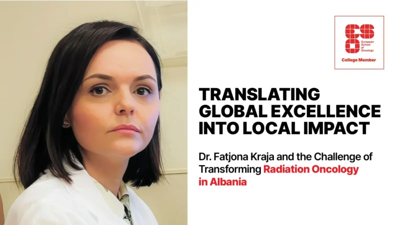 CancerWorld: Turning International Excellence Into a Measurable Change for Patients in Albania