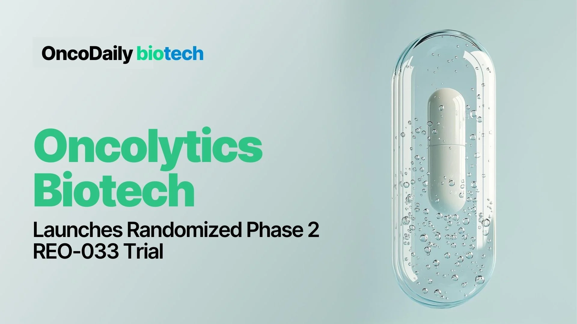 Oncolytics Biotech Launches Randomized Phase 2 REO-033 Trial for Pelareorep in RAS-Mutant MSS Metastatic Colorectal Cancer — With FDA Fast Track Behind It
