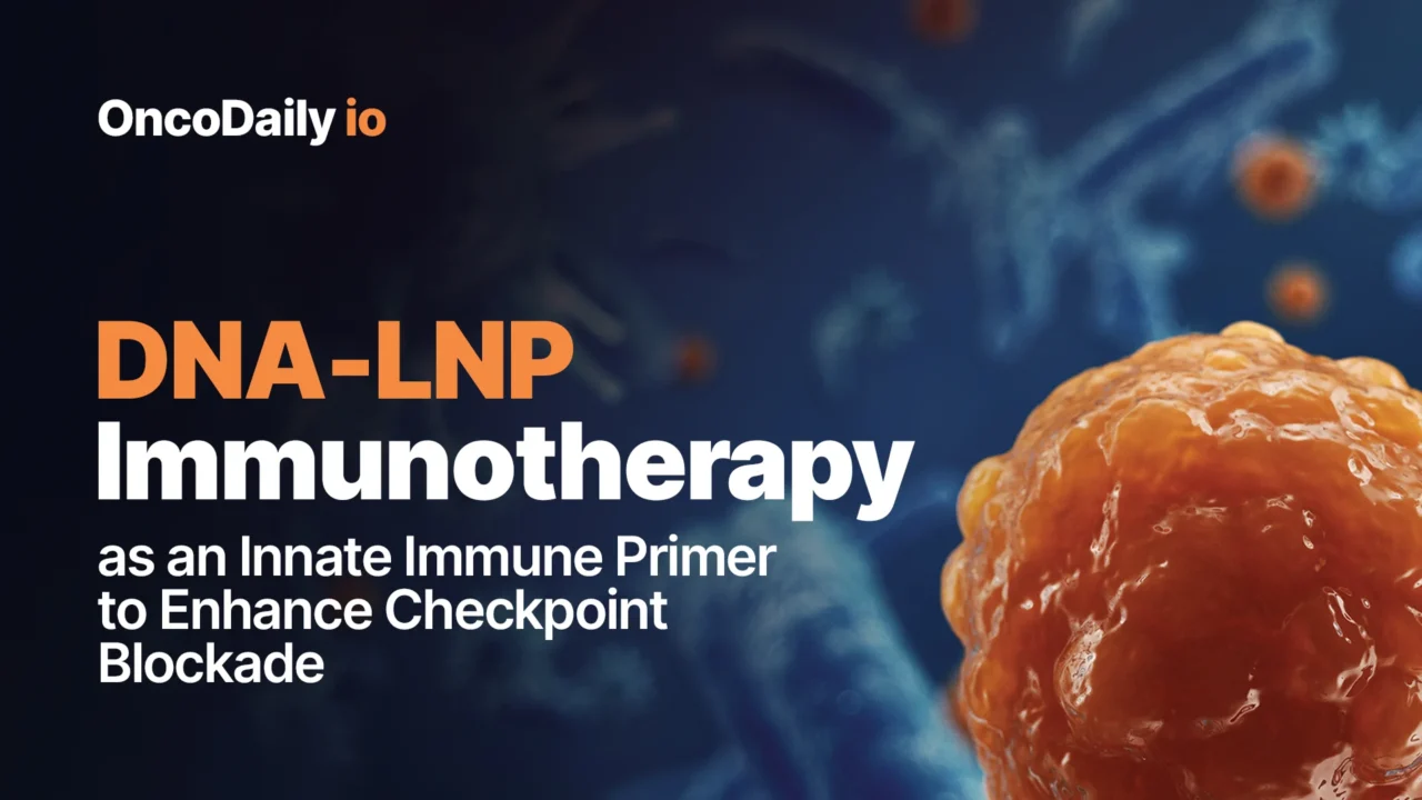 DNA-LNP Immunotherapy as an Innate Immune Primer to Enhance Checkpoint Blockade