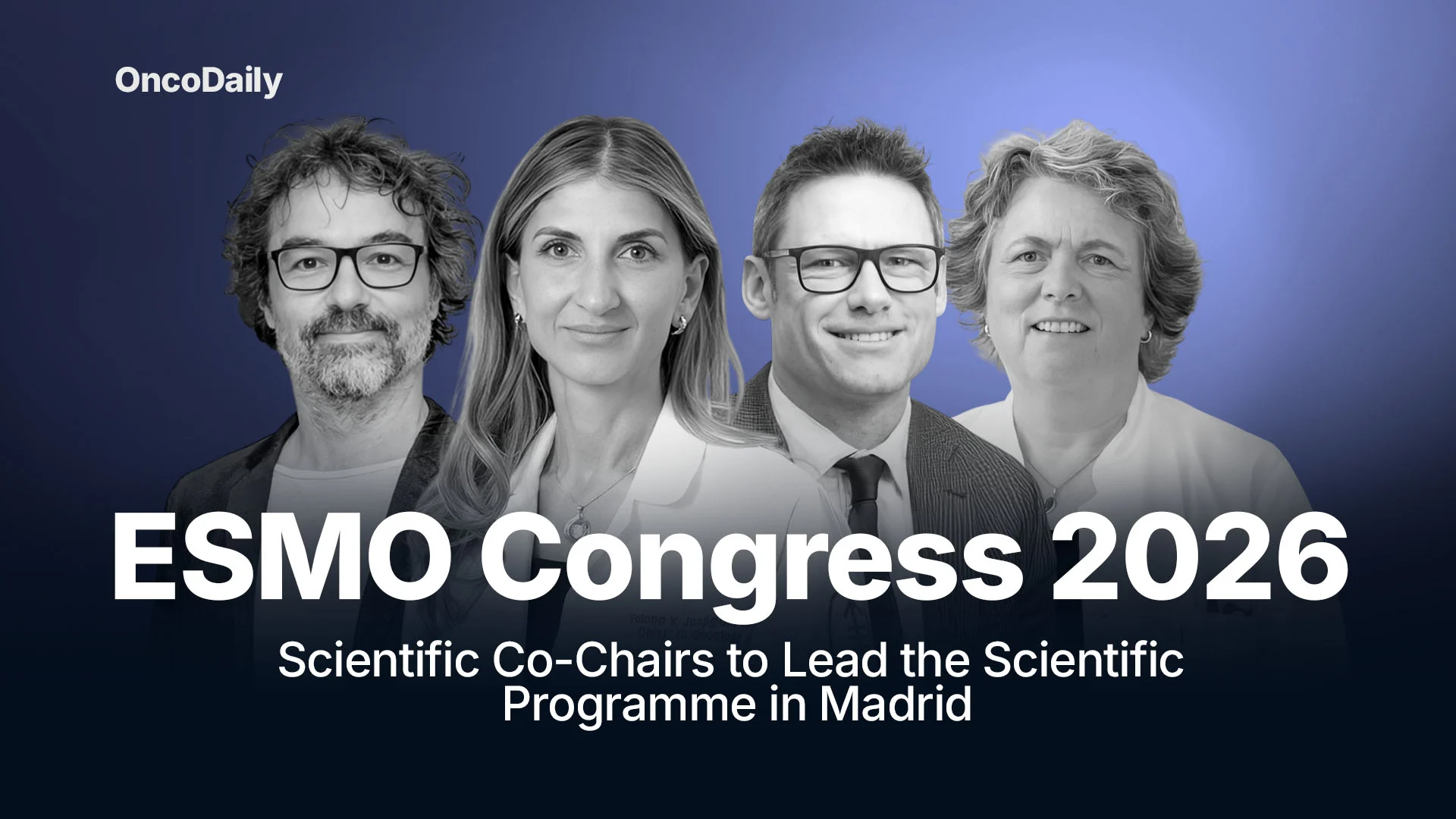 Meet The Scientific Co Chairs Of The ESMO Congress 2026 OncoDaily