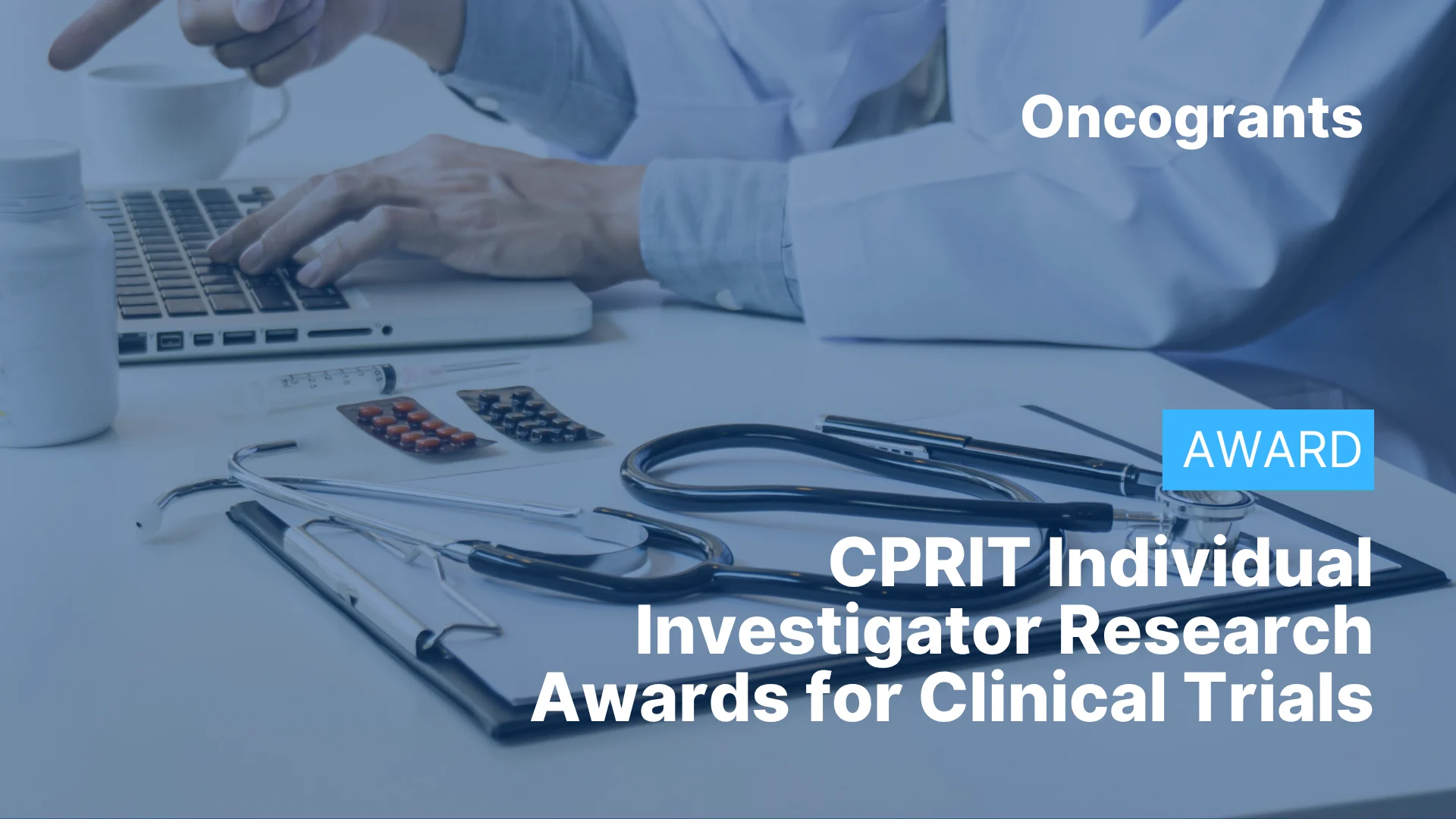 CPRIT Individual Investigator Research Awards for Clinical Trials