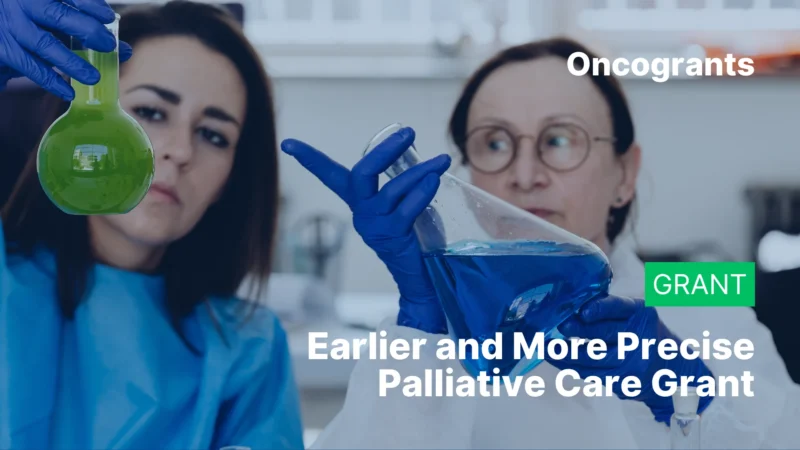 Earlier and More Precise Palliative Care Grant