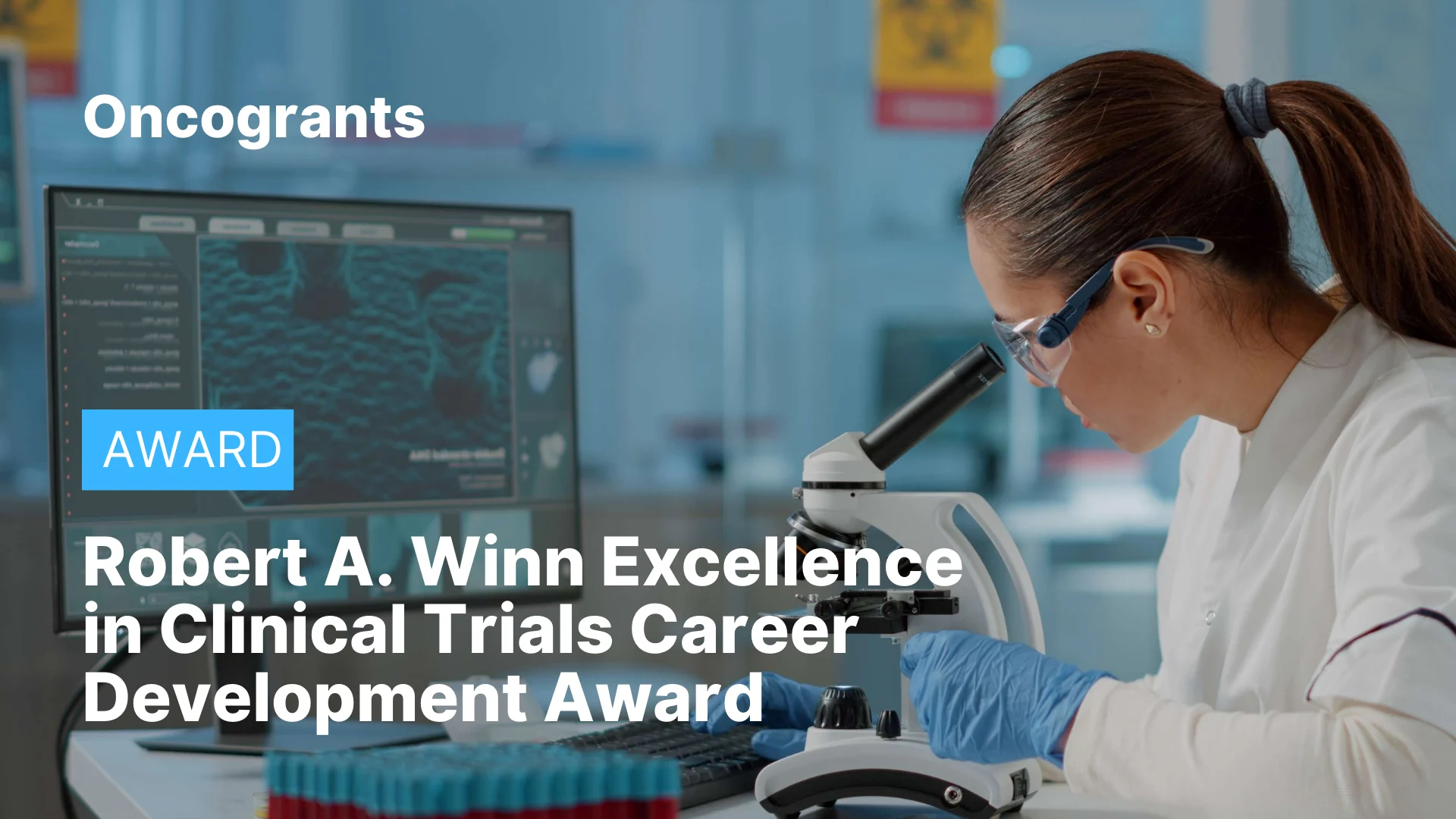 Robert A. Winn Excellence in Clinical Trials Career Development Award (Cohort 6)