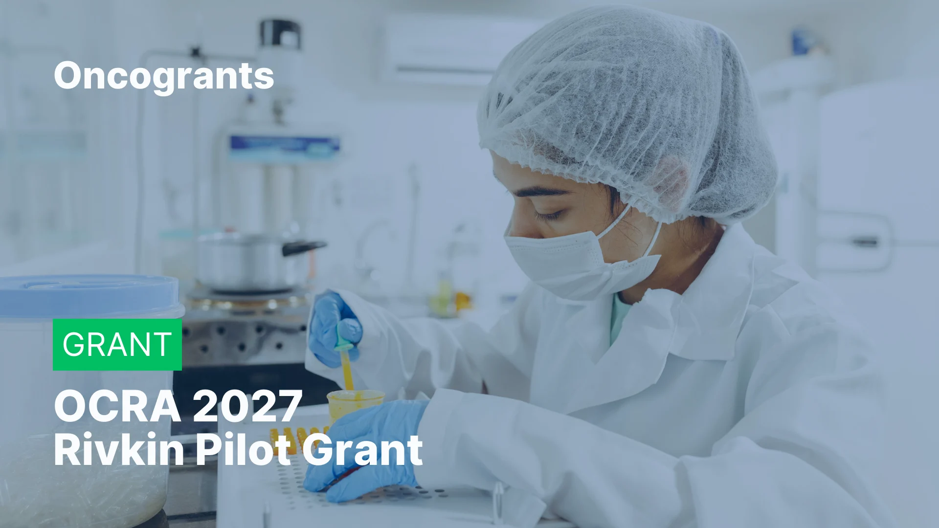 OCRA 2027 Rivkin Pilot Grant
