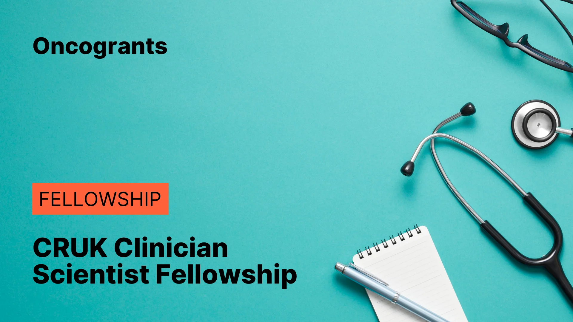 CRUK Clinician Scientist Fellowship