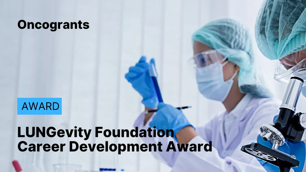 LUNGevity Foundation Career Development Award 2026