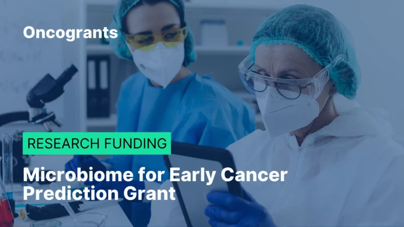 Microbiome for Early Cancer Prediction Grant