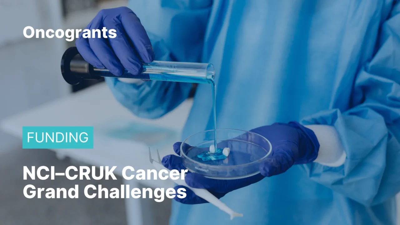 NCI–CRUK Cancer Grand Challenges (Global Team RFA)