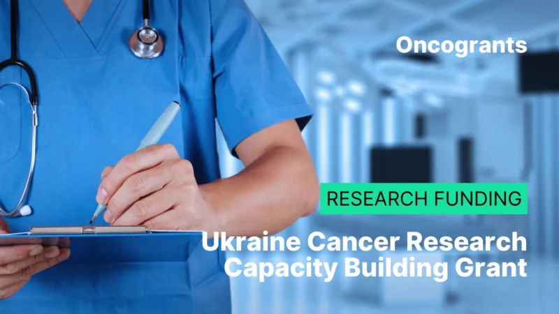 Ukraine Cancer Research Capacity Building Grant