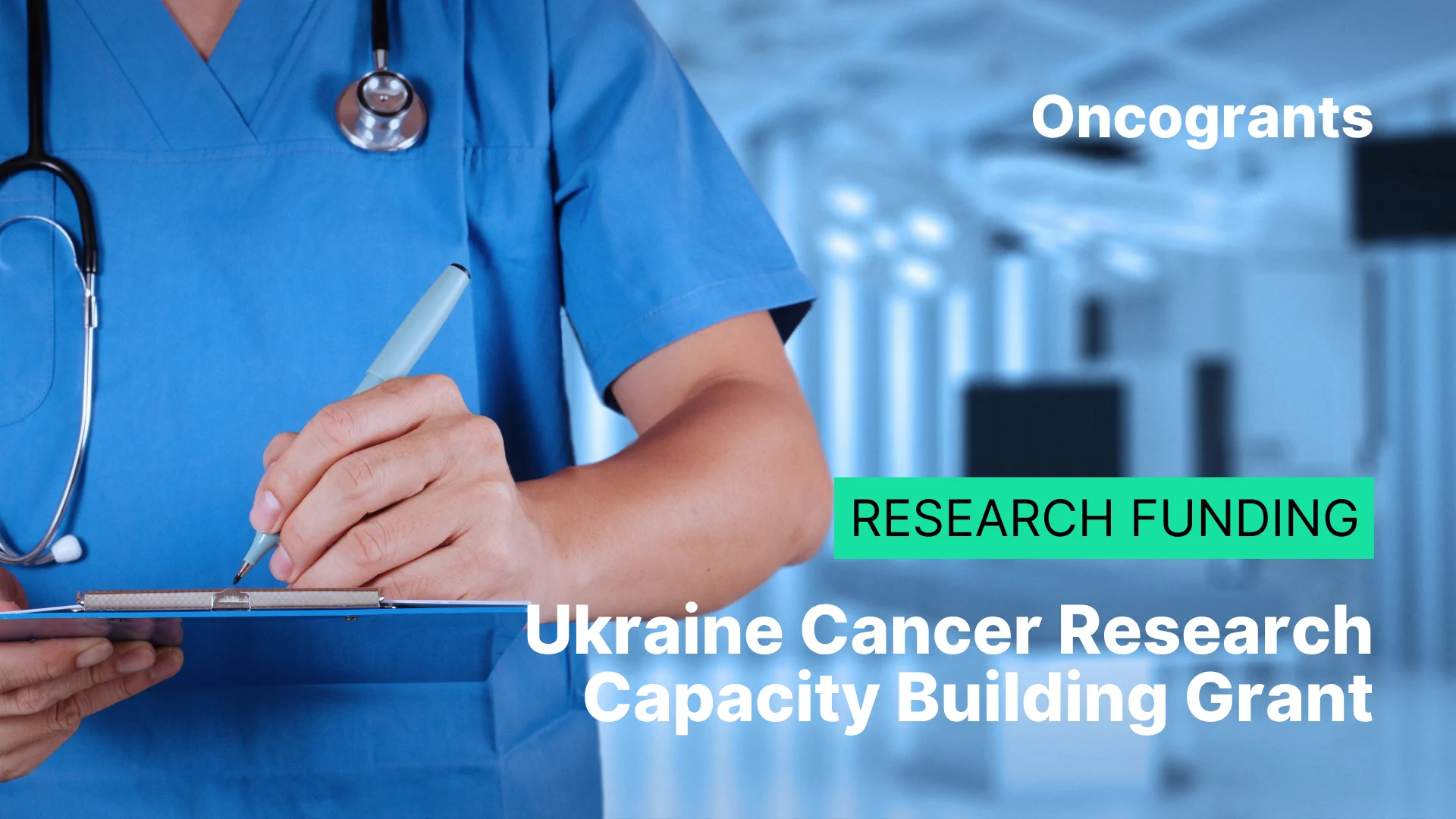 Ukraine Cancer Research Capacity Building Grant