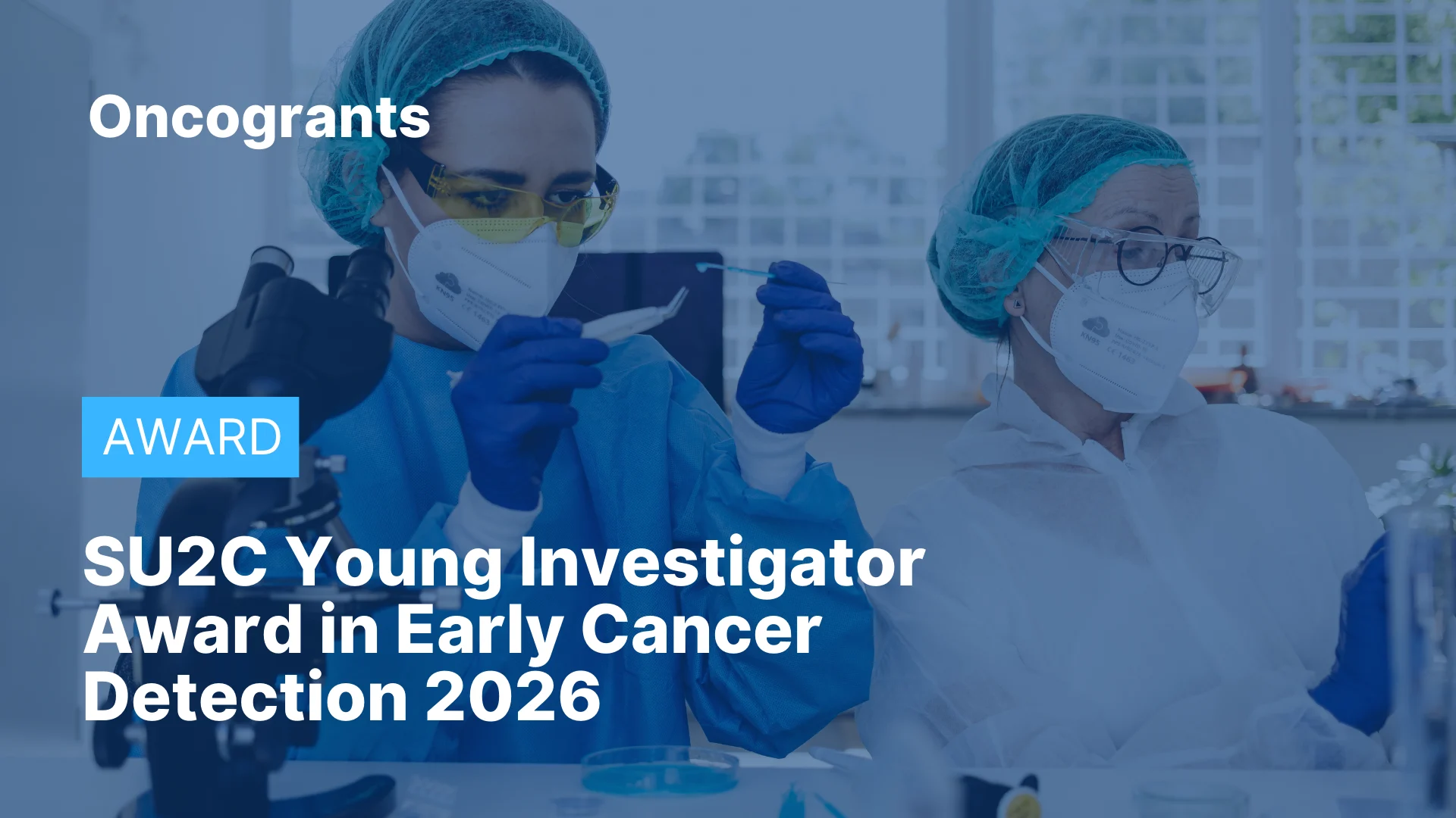 SU2C Young Investigator Award in Early Cancer Detection 2026