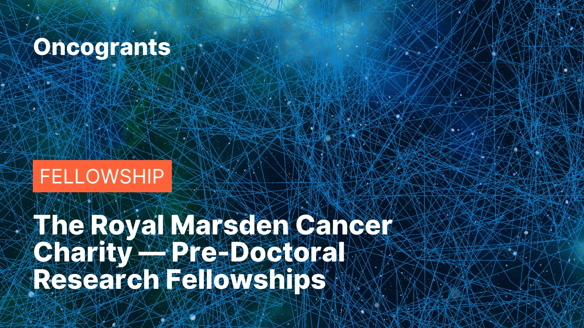 The Royal Marsden Cancer Charity — Pre-Doctoral Research Fellowships 2026/27