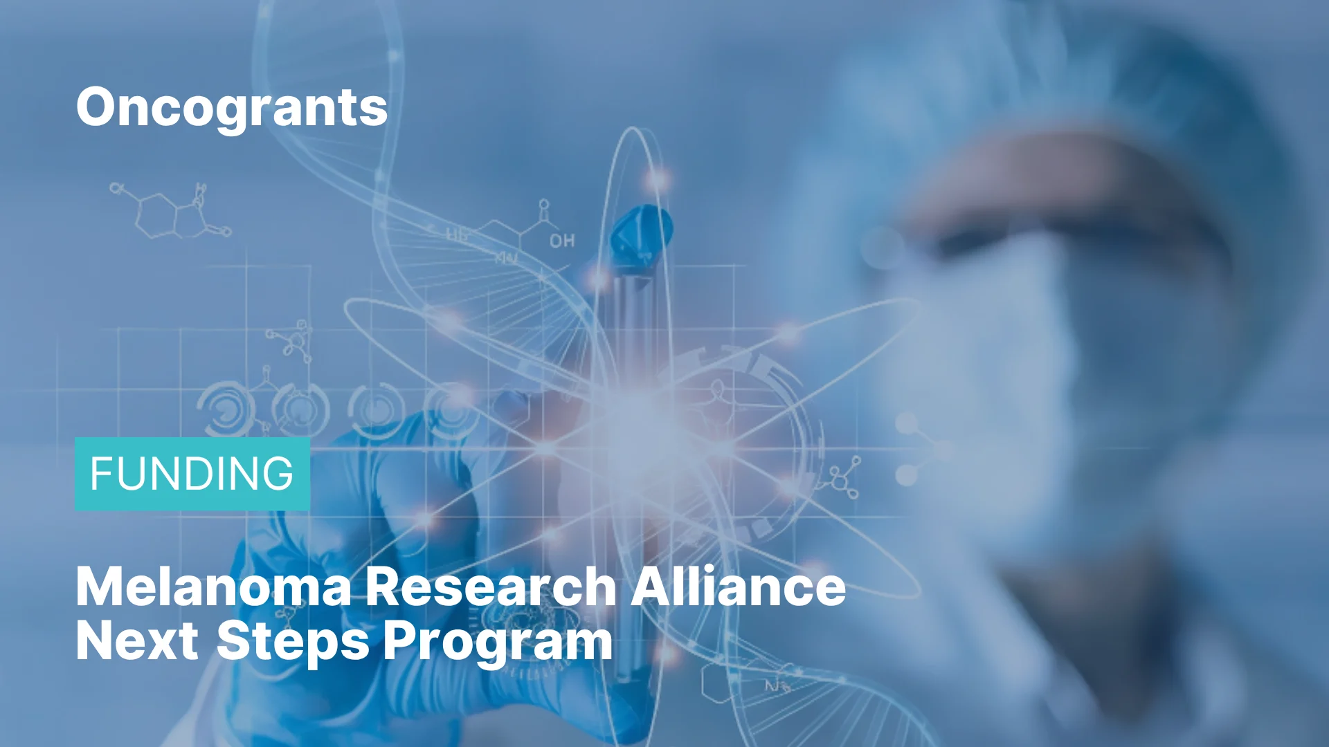 Melanoma Research Alliance – Next Steps Program RFP 2026