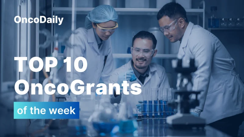 OncoGrants Weekly: Top 10 OncoGrants to Apply for in 2026: Deadlines from March to June