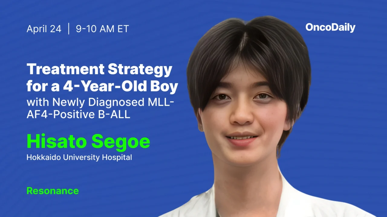 Treatment Strategy for a 4-Year-Old Boy with Newly Diagnosed MLL-AF4-Positive B-ALL – Resonance