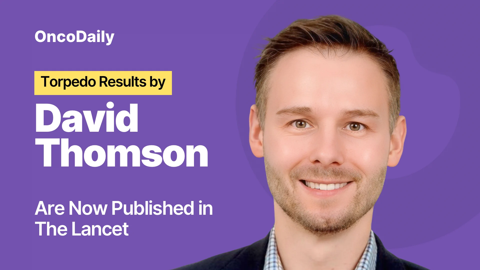 Torpedo Results by David Thomson are Now Published in The Lancet - ESTRO