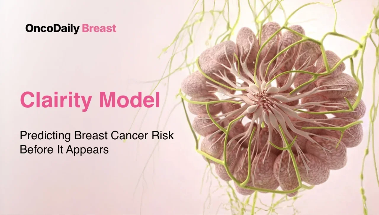 How The Clairity Model Could Change Breast Cancer Risk Prediction