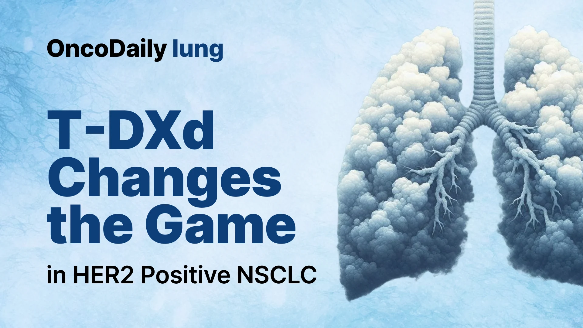 DESTINY-Lung02 Update: Corrected Data Confirm Efficacy and Safety of Trastuzumab Deruxtecan in HER2-Mutant NSCLC