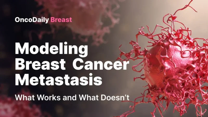 Patrick Aouad: Major Preclinical Models Used to Study Breast Cancer Metastasis 3 Patrick Aouad: Major Preclinical Models Used to Study Breast Cancer Metastasis
