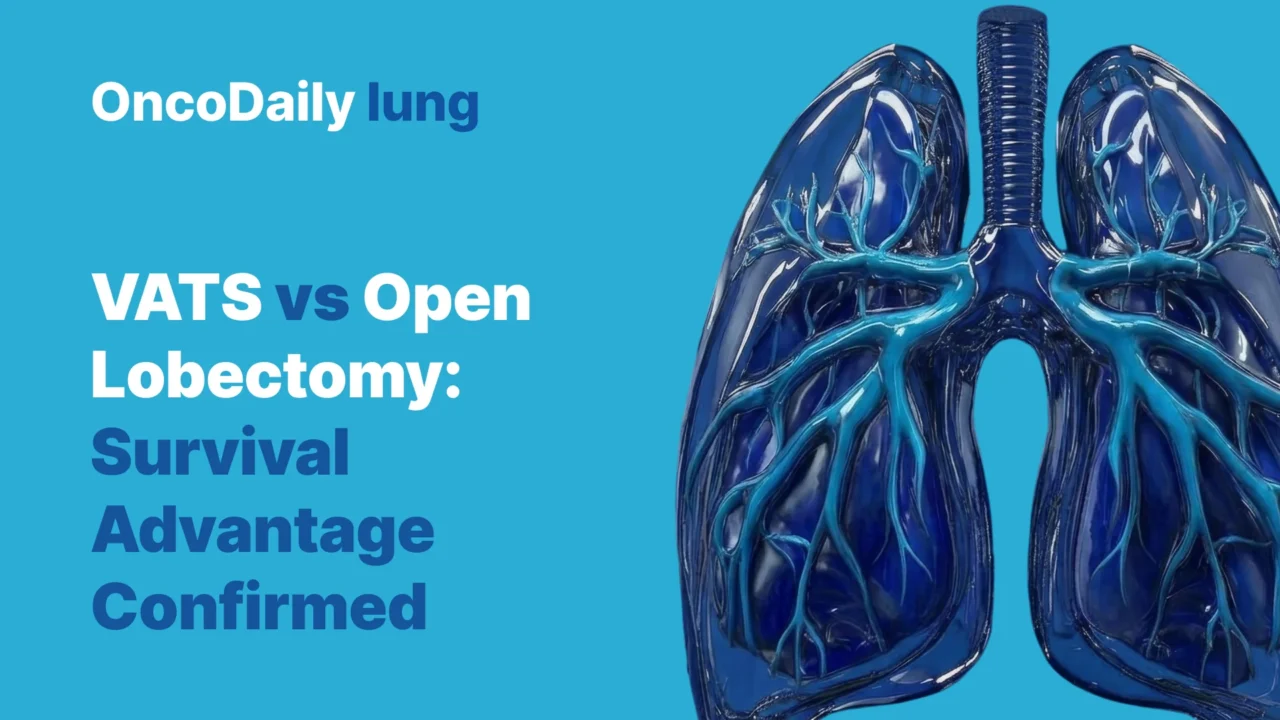 VATS vs Open Lobectomy in Early-Stage Lung Cancer: Survival Meta-Analysis Shows Overall Survival Benefit