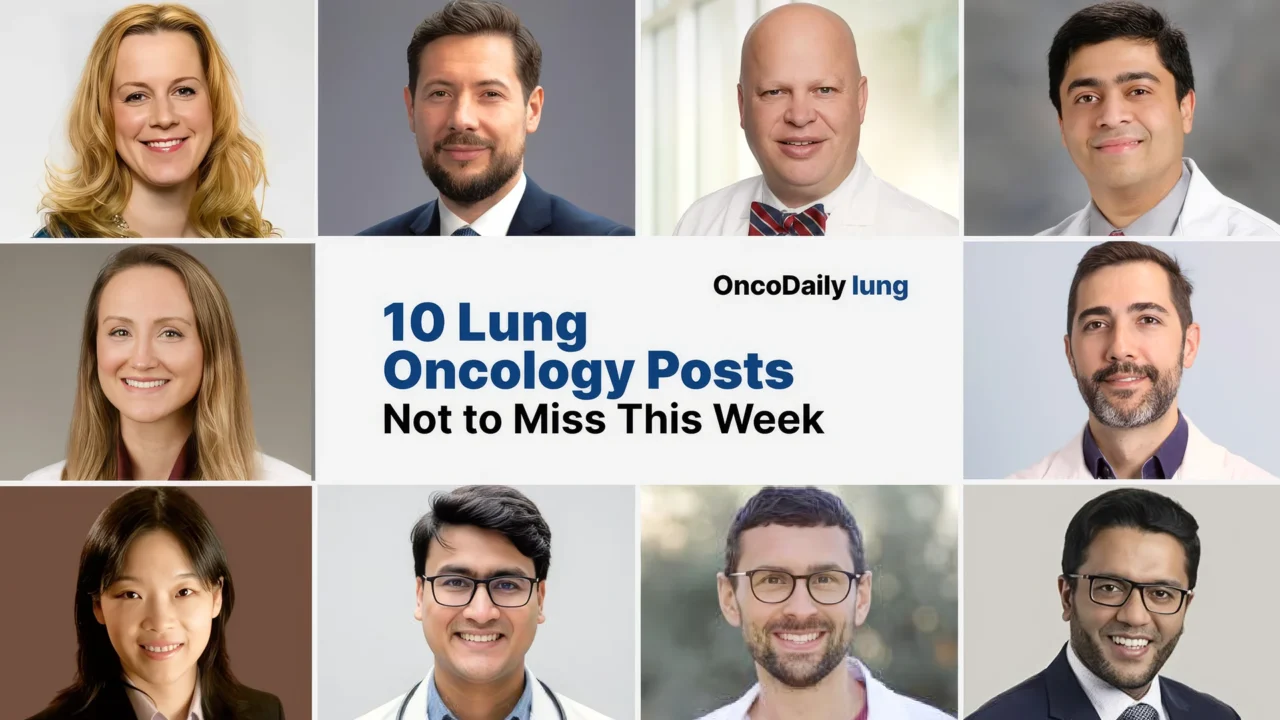 10 Essential Lung Oncology Posts You Can’t Miss This Week