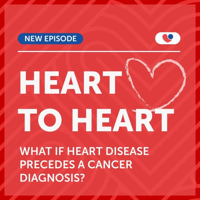 New Heart to Heart Episode on the Importance of Cardiologist Engagement in Cancer Care - IC-OS