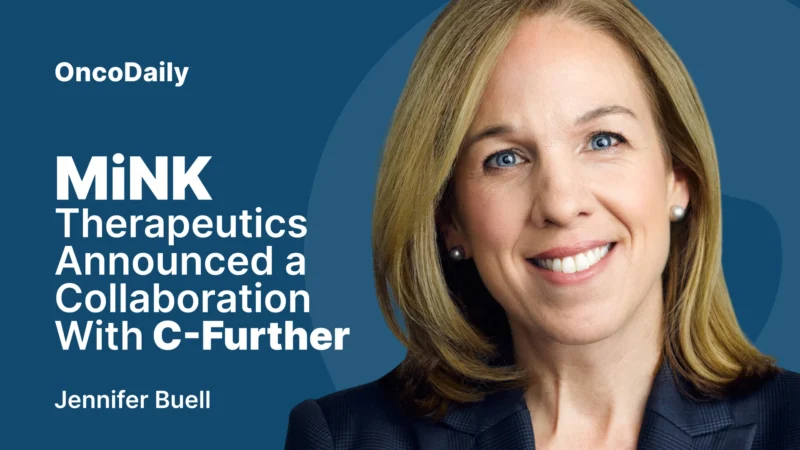 MiNK Therapeutics Announced a Collaboration With C-Further – Jennifer Buell
